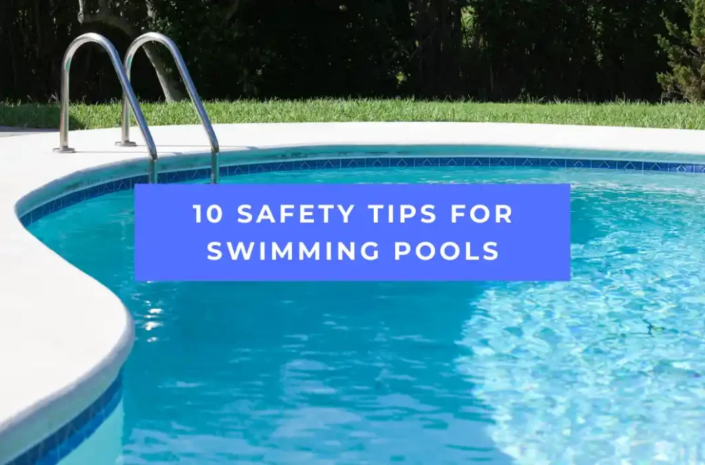 Tips for Swimming Pools