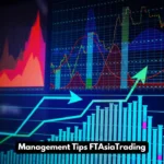 Management Tips FTAsiaTrading (2)