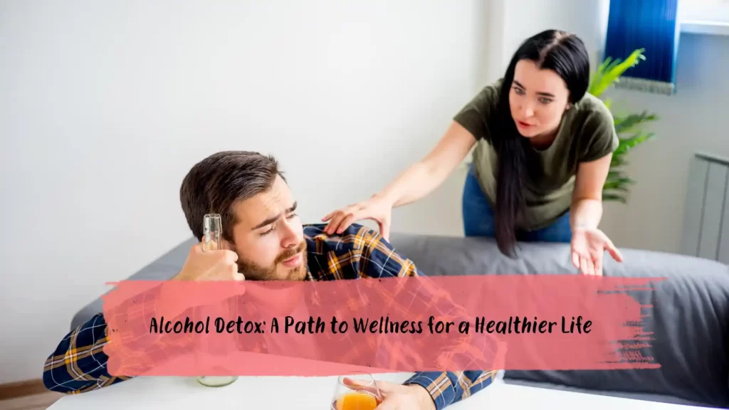 Alcohol Detox