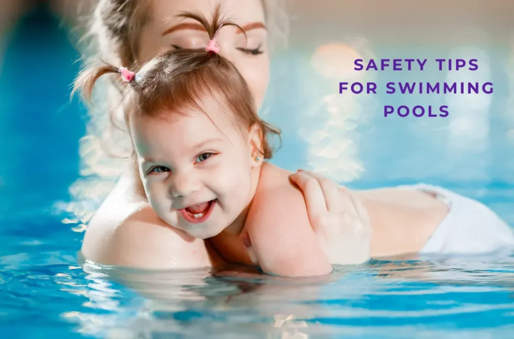 What Are the 10 Safety Tips for Swimming Pools? Tips for Swimming Pools (1)