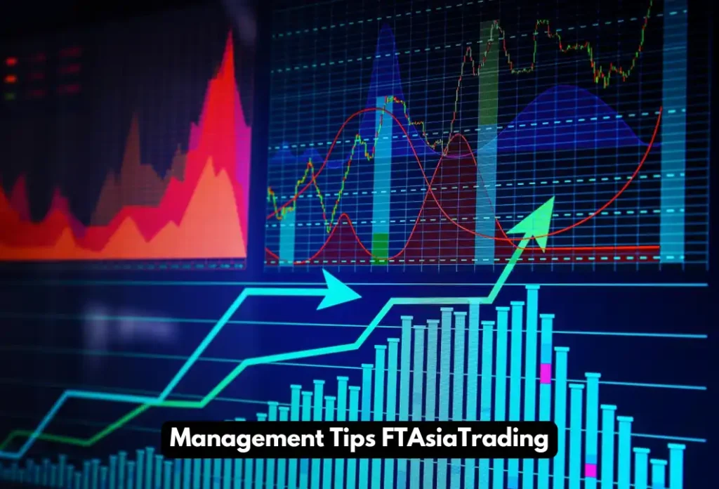 Management Tips FTAsiaTrading (2)